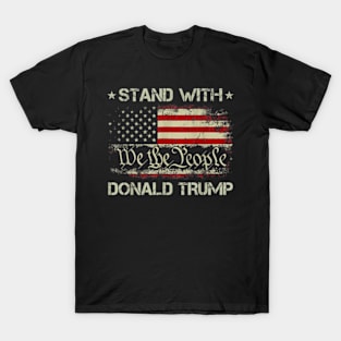 We The People Stand With Donald Trump 2024 Usa American Flag T-Shirt